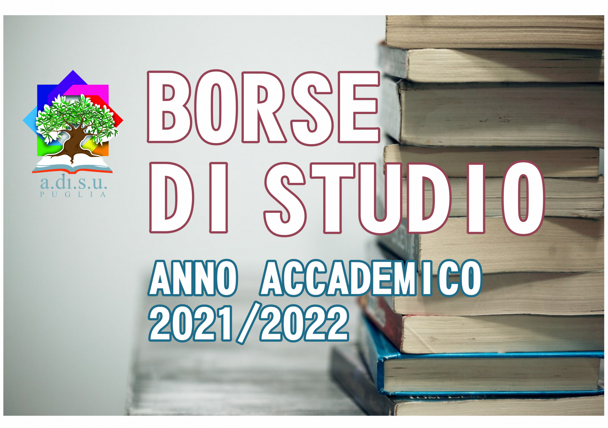 Pubblicazione graduatorie provvisorie Borse di Studio matricole A.A. 2021/2022